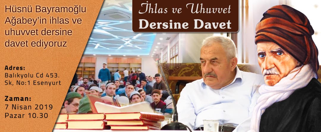 Aylık İhlas ve Uhuvvet Dersine Davet